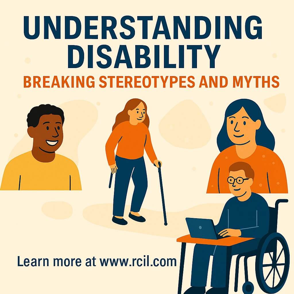 Illustration with the title “Understanding Disability: Breaking Stereotypes and Myths” in bold letters. Below the text are three stylized figures: one person wearing a yellow shirt, another person using a cane, and a third person seated in a wheelchair wo