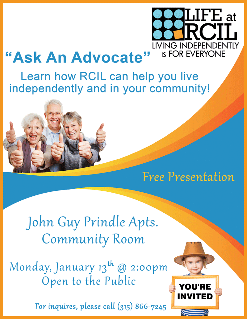 Learn how RCIL can help you live independently and in your community! For inquires please call 315-866-7245